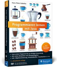 Literaturhinweise (Kostenpflichtig) Hans-Peter Habelitz: Programmieren lernen mit Java, Rheinwerk Verlag GmbH