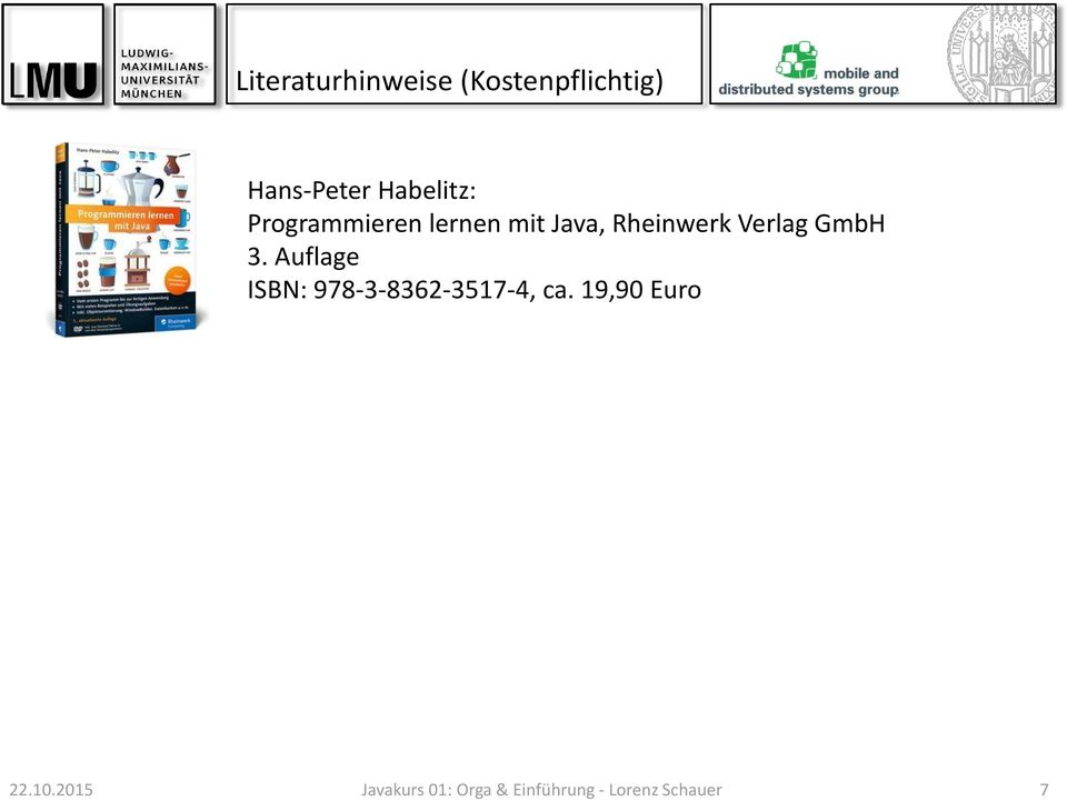 Verlag GmbH 3. Auflage ISBN: 978-3-8362-3517-4, ca.