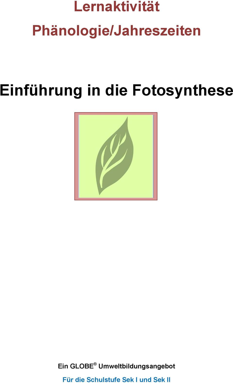 Einführung in die Fotosynthese