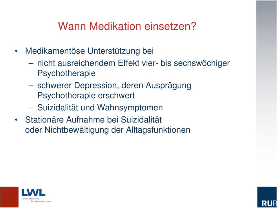 sechswöchiger Psychotherapie schwerer Depression, deren Ausprägung