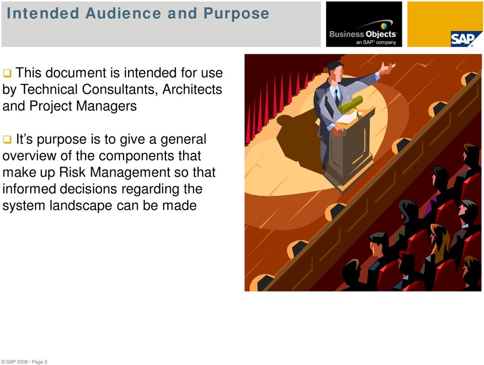 give a general overview of the components that make up Risk Management so
