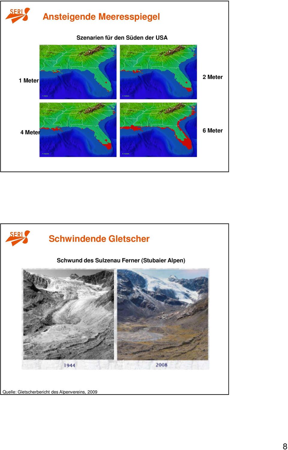 Gletscher Schwund des Sulzenau Ferner (Stubaier