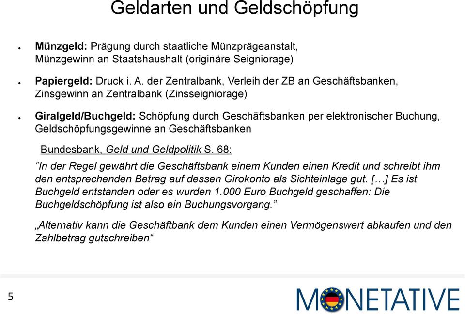 an Geschäftsbanken Bundesbank, Geld und Geldpolitik S.