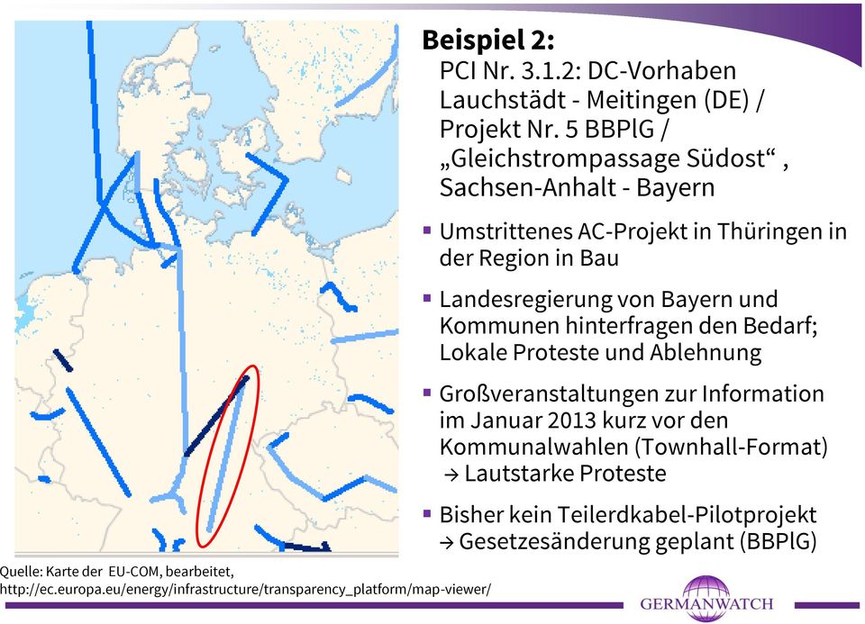 5 BBPlG / Gleichstrompassage Südost, Sachsen-Anhalt - Bayern Umstrittenes AC-Projekt in Thüringen in der Region in Bau Landesregierung von Bayern
