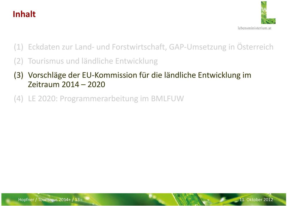 EU-Kommission für die ländliche Entwicklung im Zeitraum 2014 2020 (4) LE