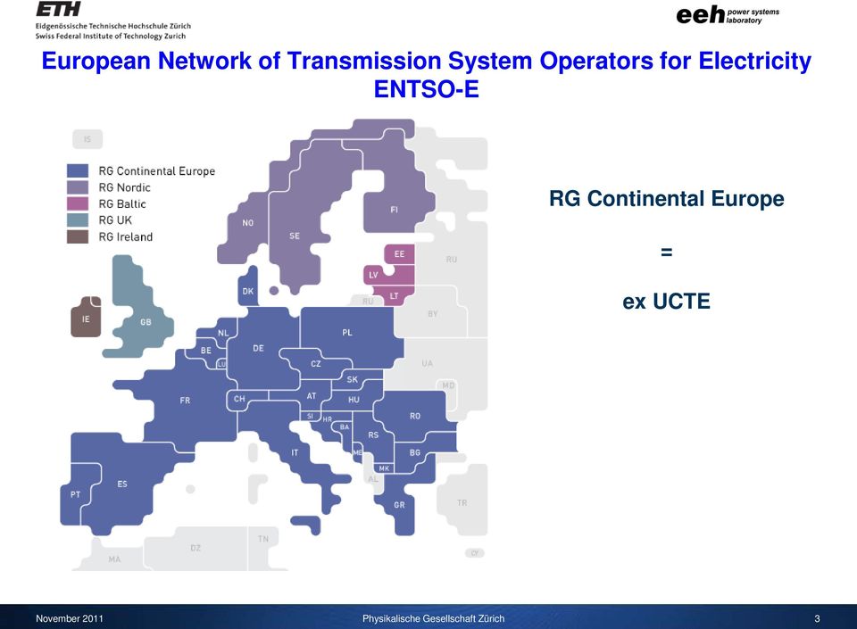 ENTSO-E RG Contnental Europe = ex