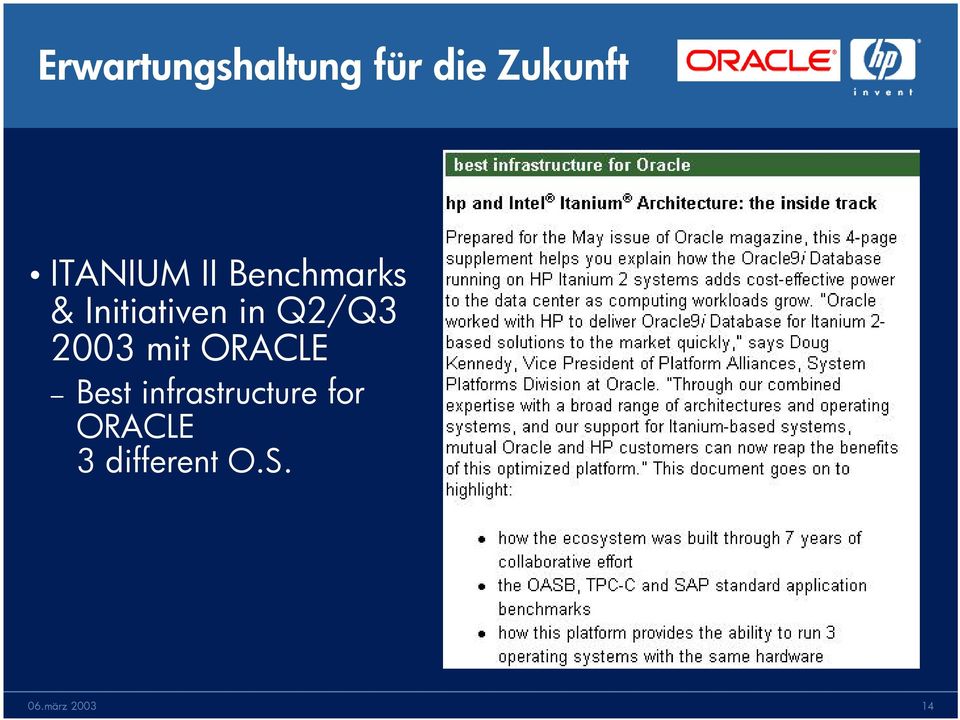 in Q2/Q3 2003 mit ORACLE Best