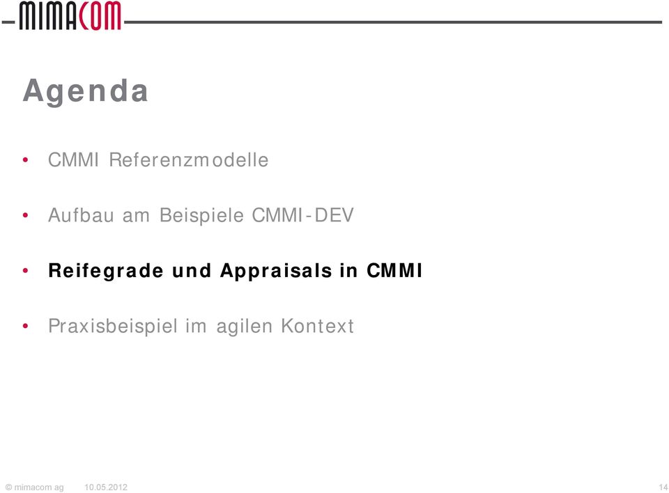und Appraisals in CMMI