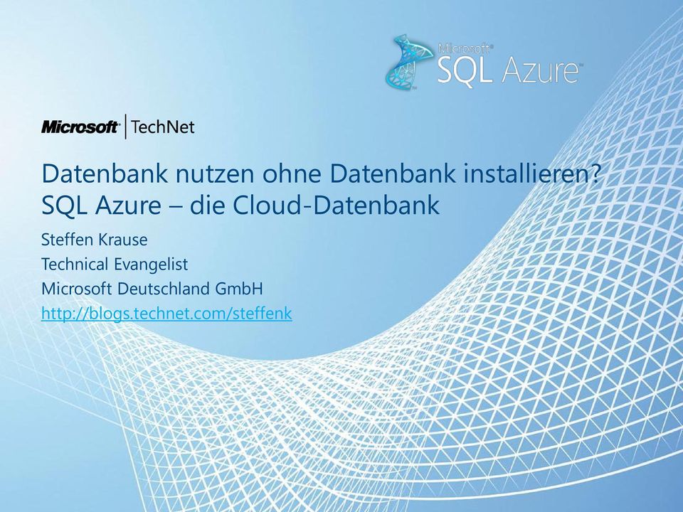 SQL Azure die Cloud-Datenbank Steffen