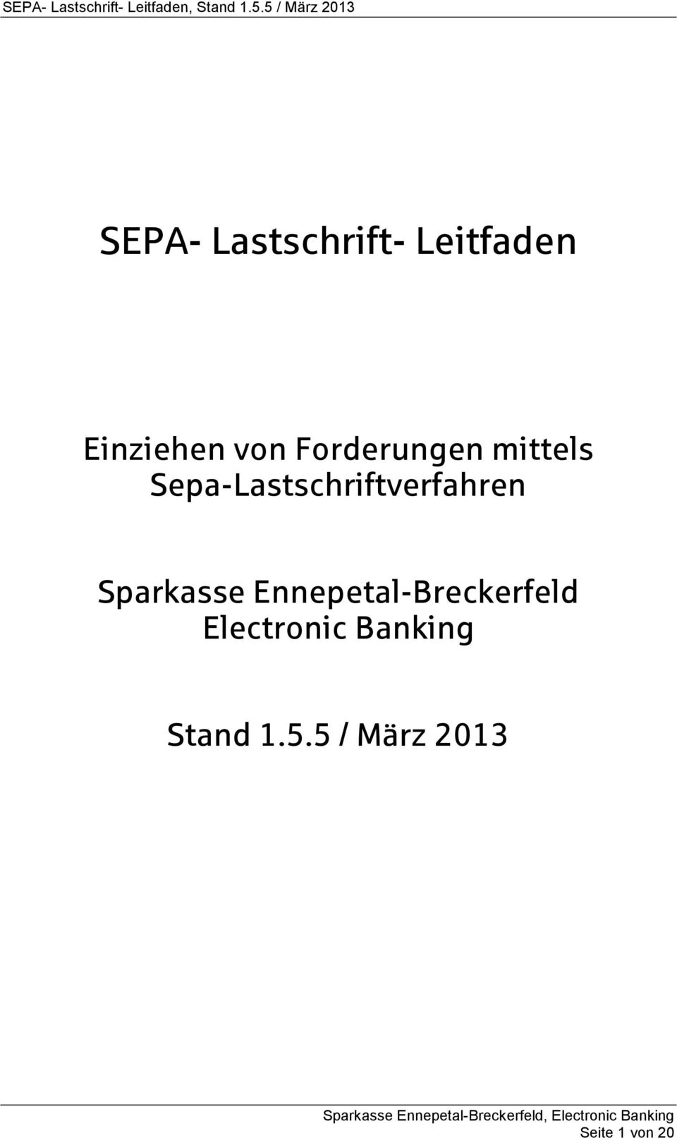 Sepa-Lastschriftverfahren Sparkasse