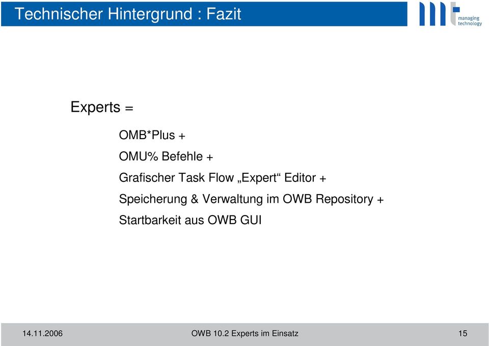 Speicherung & Verwaltung im OWB Repository +