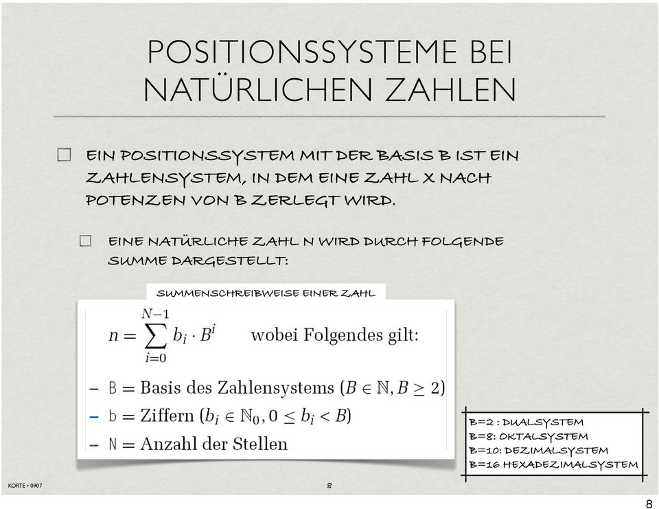 EINE NATÜRLICHE ZAHL N WIRD DURCH FOLGENDE SUMME DARGESTELLT: SUMMENSCHREIBWEISE