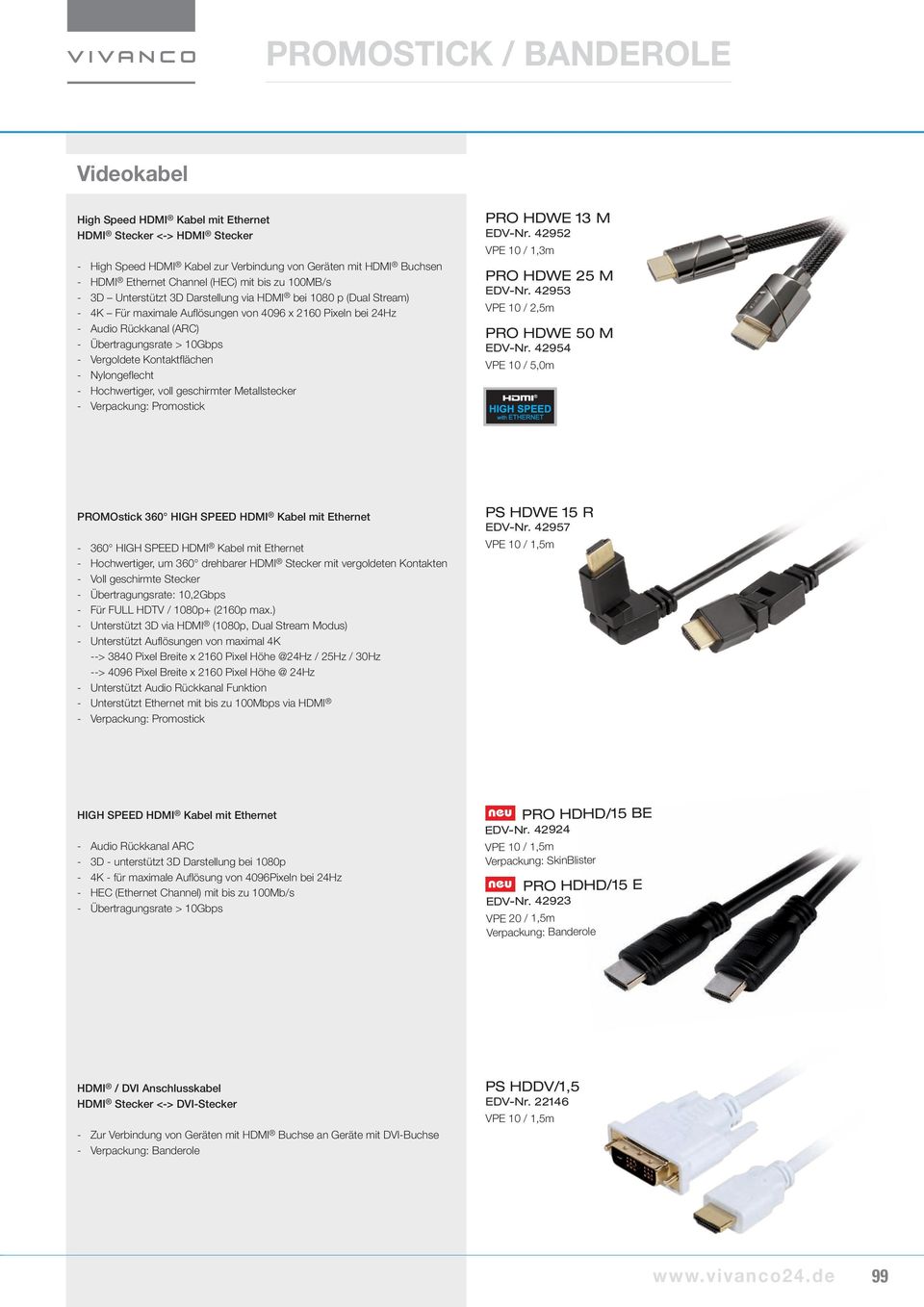 42954 PROMOstick 360 HIGH SPEED HDMI Kabel mit Ethernet - 360 HIGH SPEED HDMI Kabel mit Ethernet - Hochwertiger, um 360 drehbarer HDMI Stecker mit vergoldeten Kontakten - Voll geschirmte Stecker -