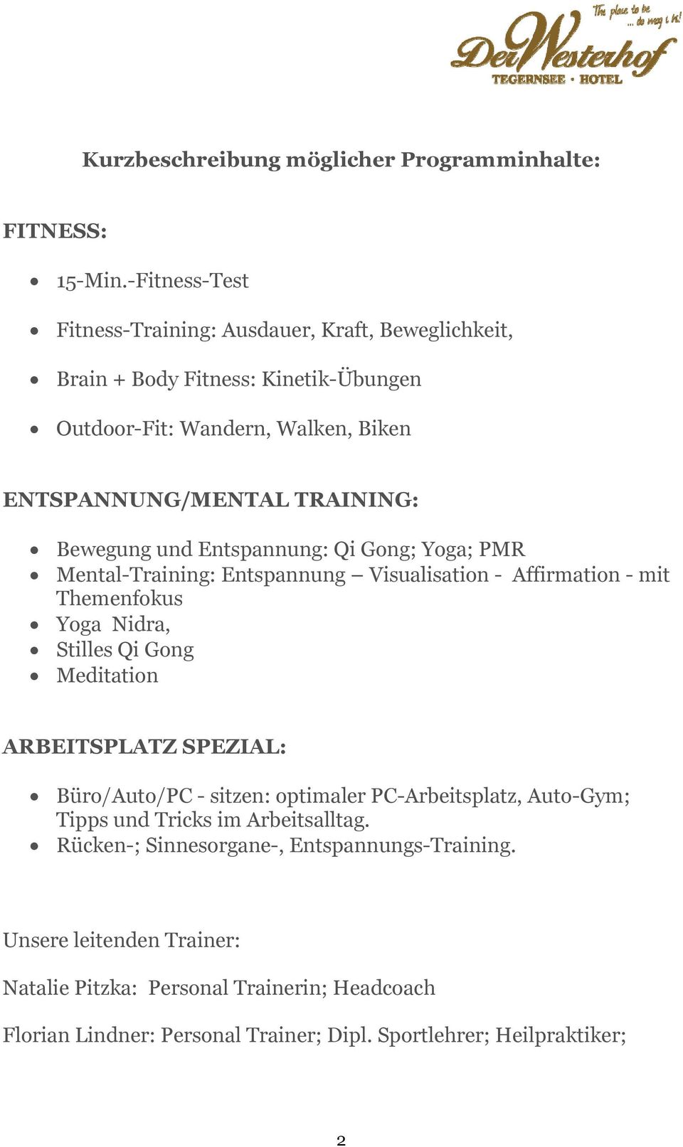 Bewegung und Entspannung: Qi Gong; Yoga; PMR Mental-Training: Entspannung Visualisation - Affirmation - mit Themenfokus Yoga Nidra, Stilles Qi Gong Meditation ARBEITSPLATZ