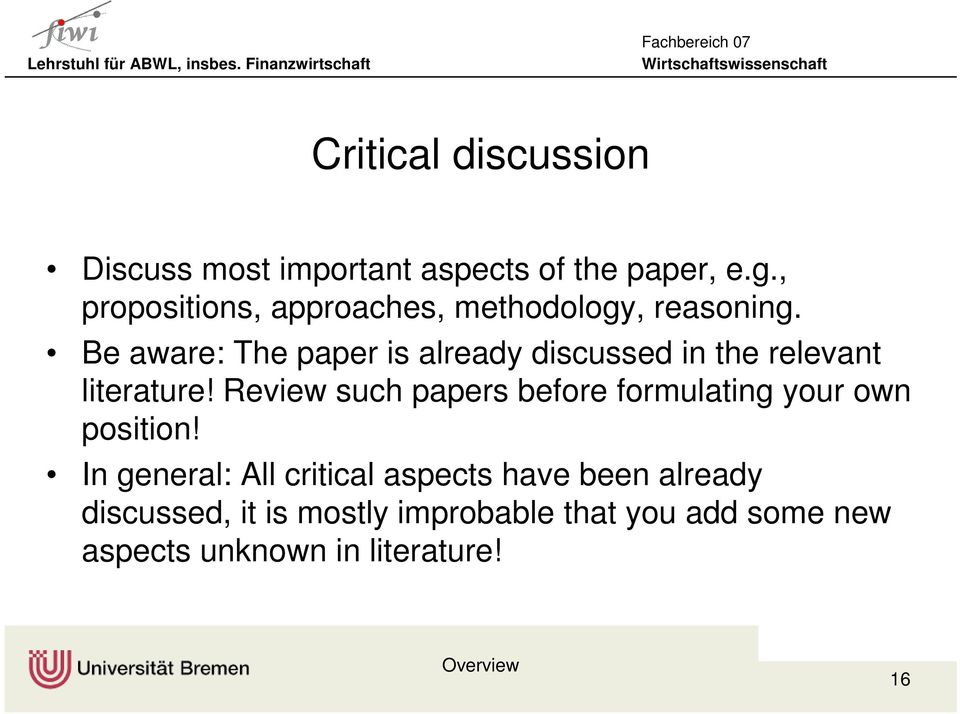Be aware: The paper is already discussed in the relevant literature!