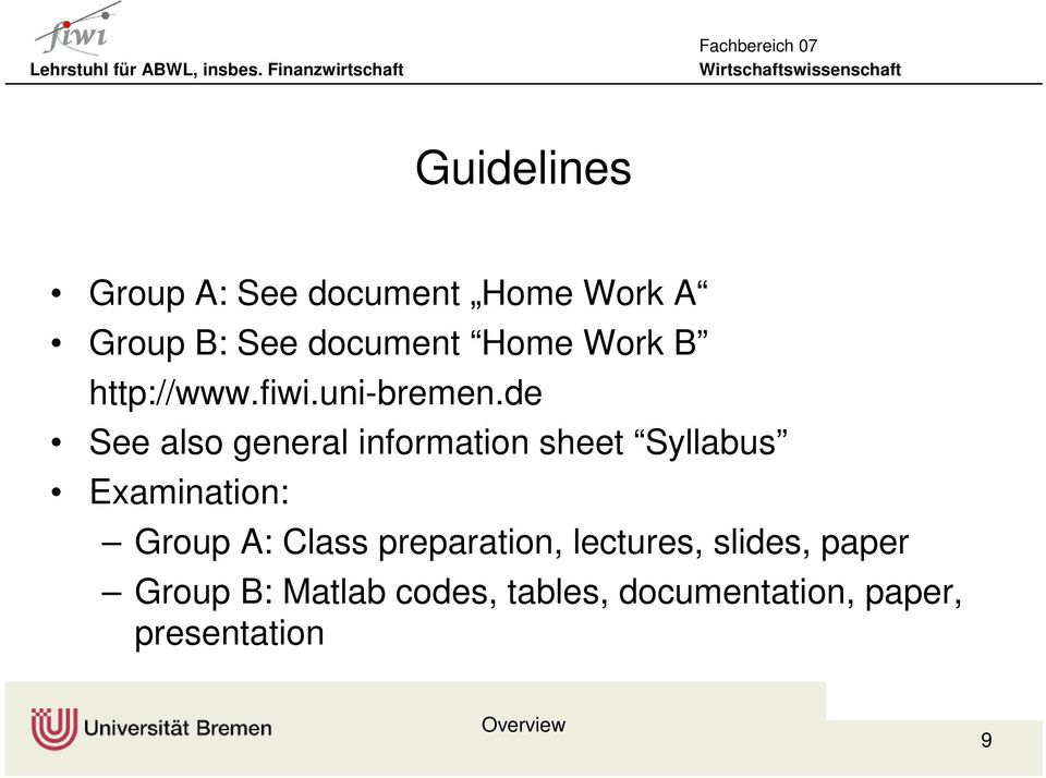 de See also general information sheet Syllabus Examination: Group A: