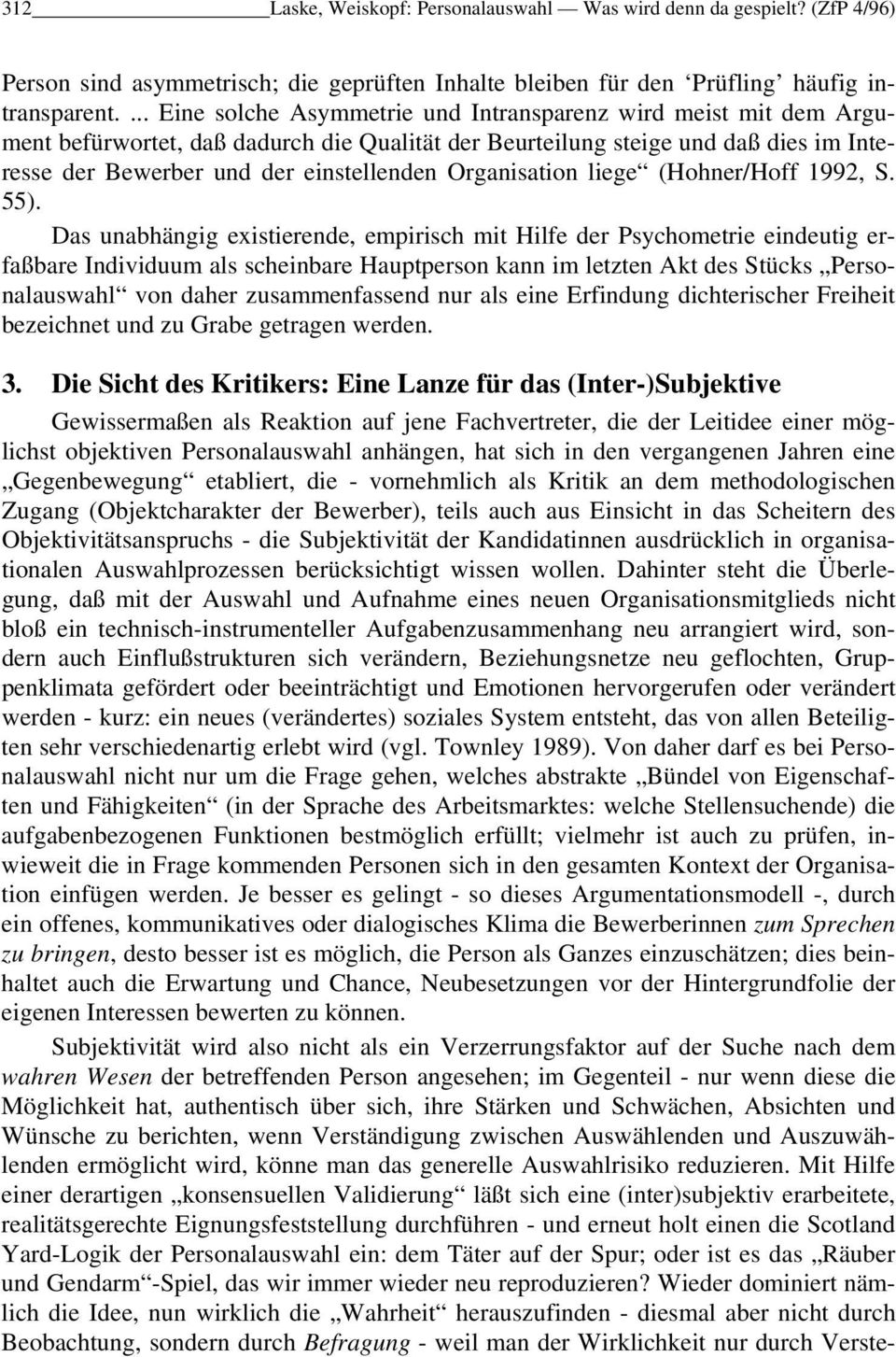 Organisation liege (Hohner/Hoff 1992, S. 55).