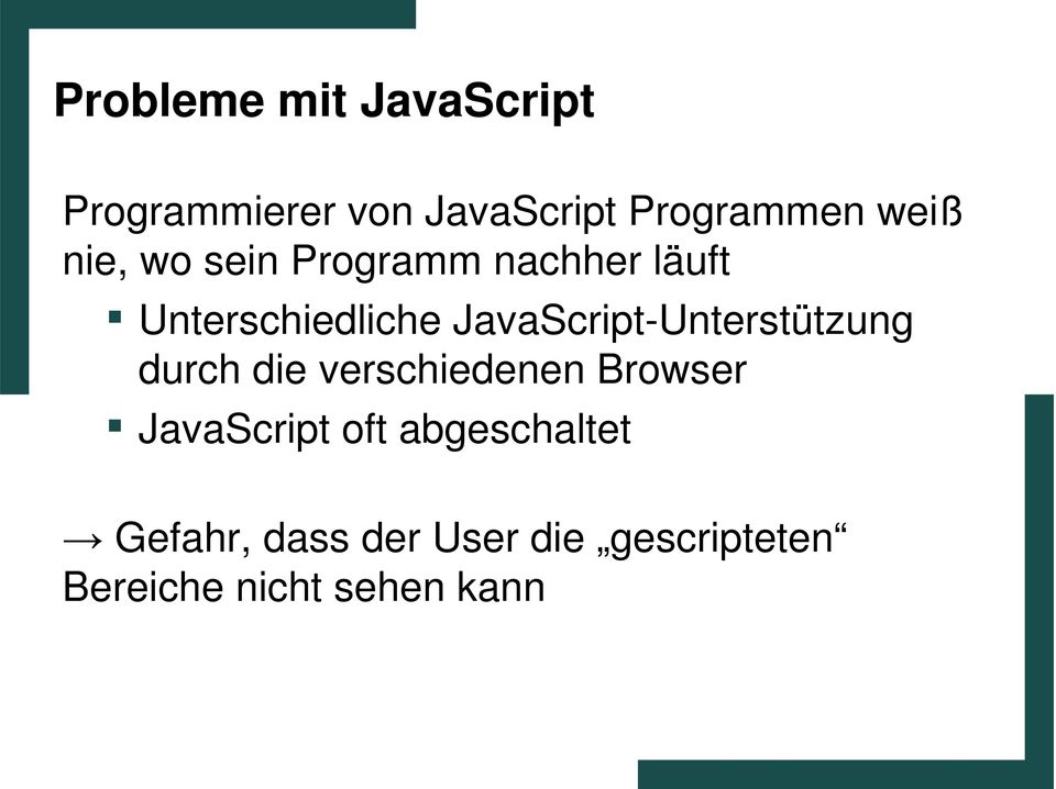 JavaScript-Unterstützung durch die verschiedenen Browser JavaScript