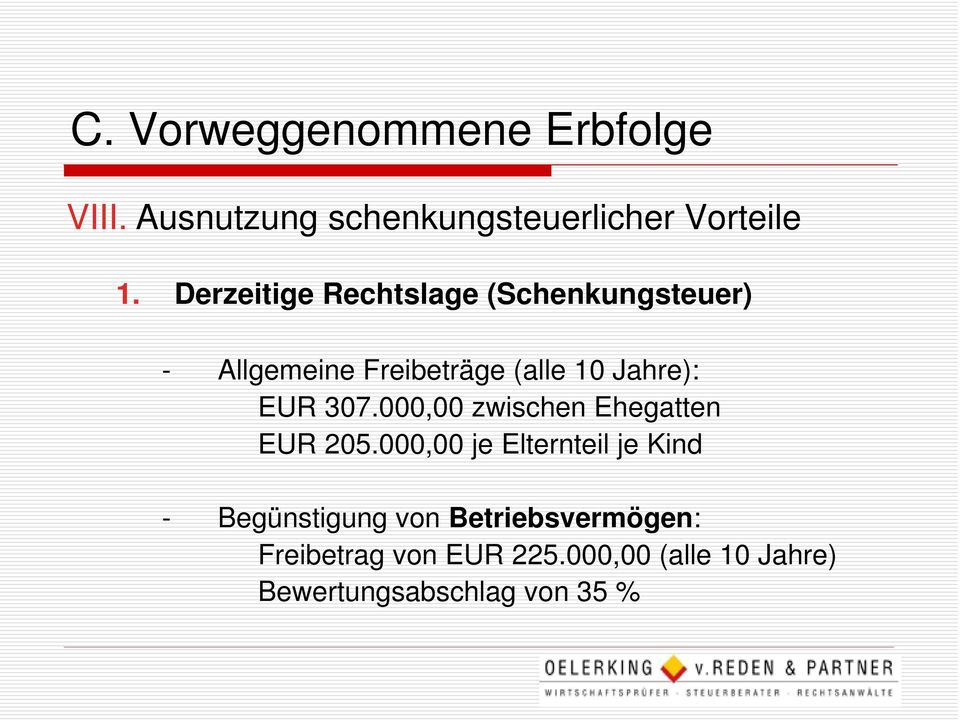 307.000,00 zwischen Ehegatten EUR 205.