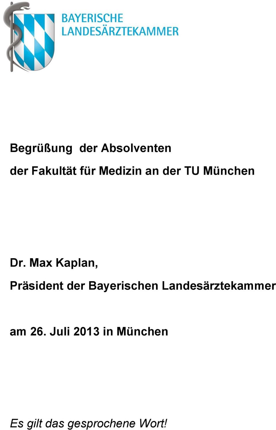 Max Kaplan, Präsident der Bayerischen