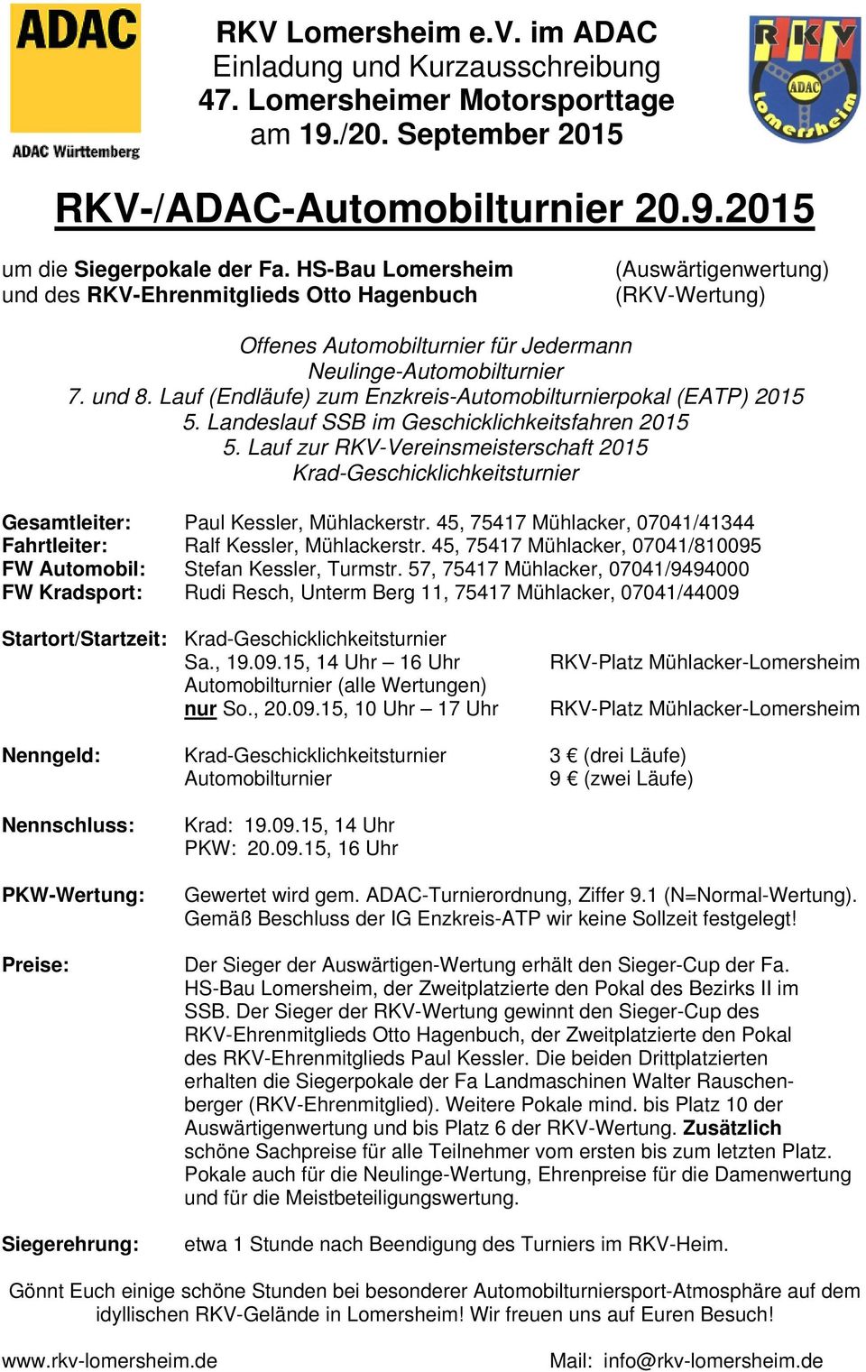 Lauf (Endläufe) zum Enzkreis-Automobilturnierpokal (EATP) 2015 5. Landeslauf SSB im Geschicklichkeitsfahren 2015 5.