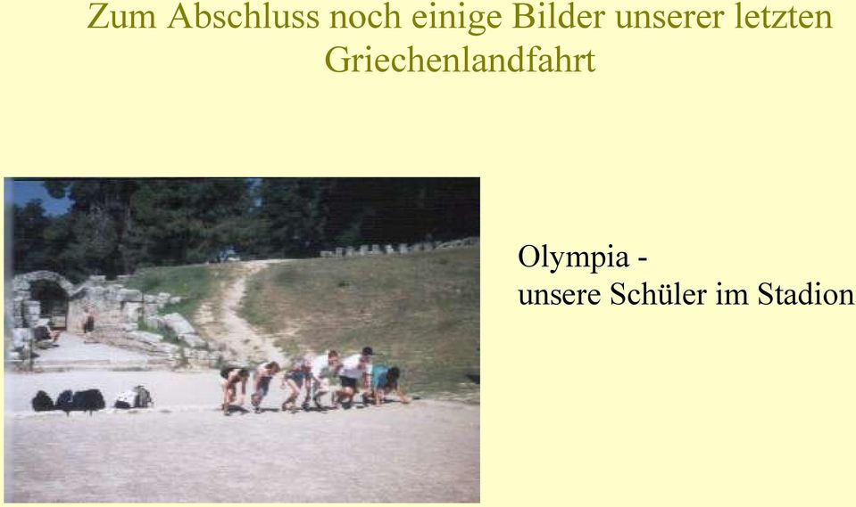 Griechenlandfahrt Olympia