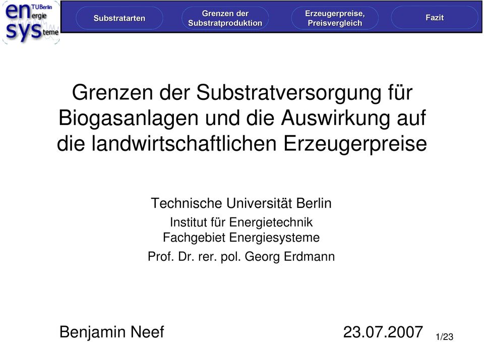 Universität Berlin Institut für Energietechnik Fachgebiet