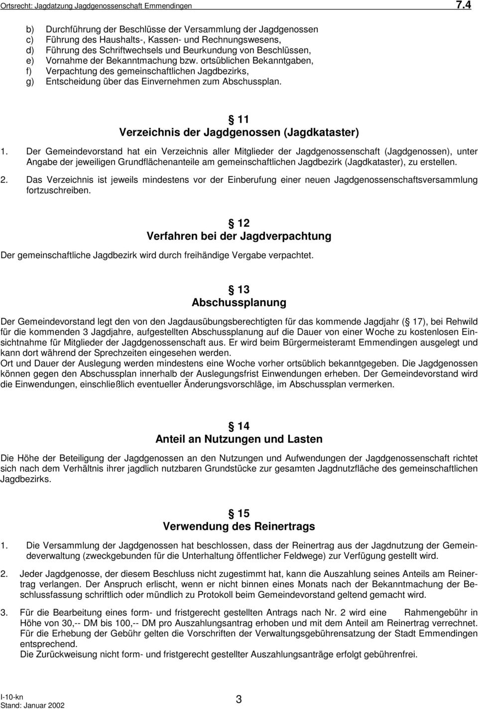 11 Verzeichnis der Jagdgenossen (Jagdkataster) 1.