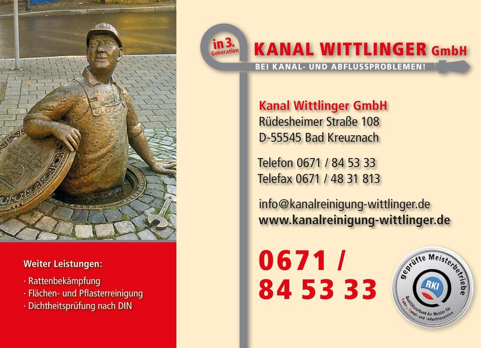 84 53 33 Telefax 0671 / 48 31 813 info@kanalreinigung-wittlinger.