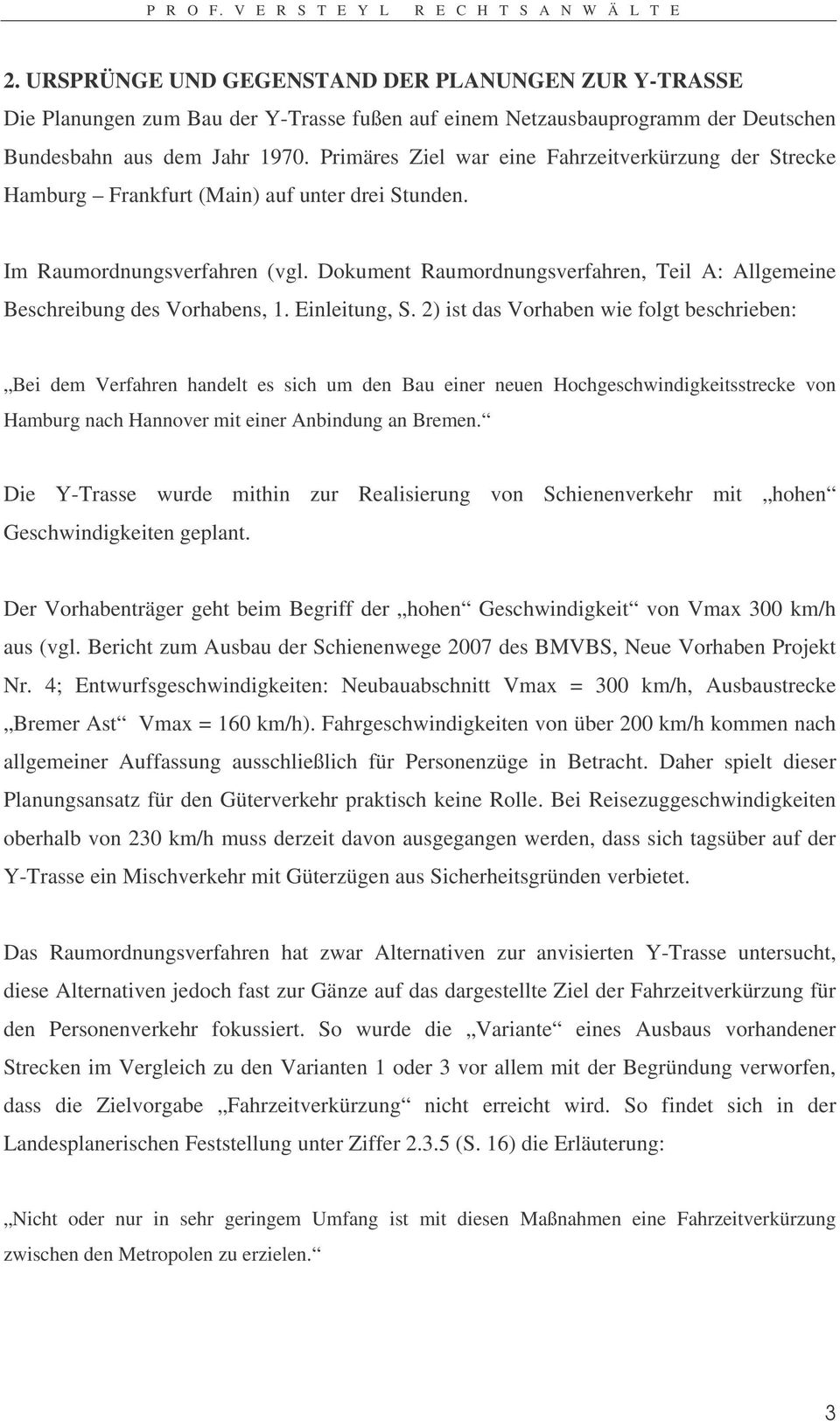 Dokument Raumordnungsverfahren, Teil A: Allgemeine Beschreibung des Vorhabens, 1. Einleitung, S.