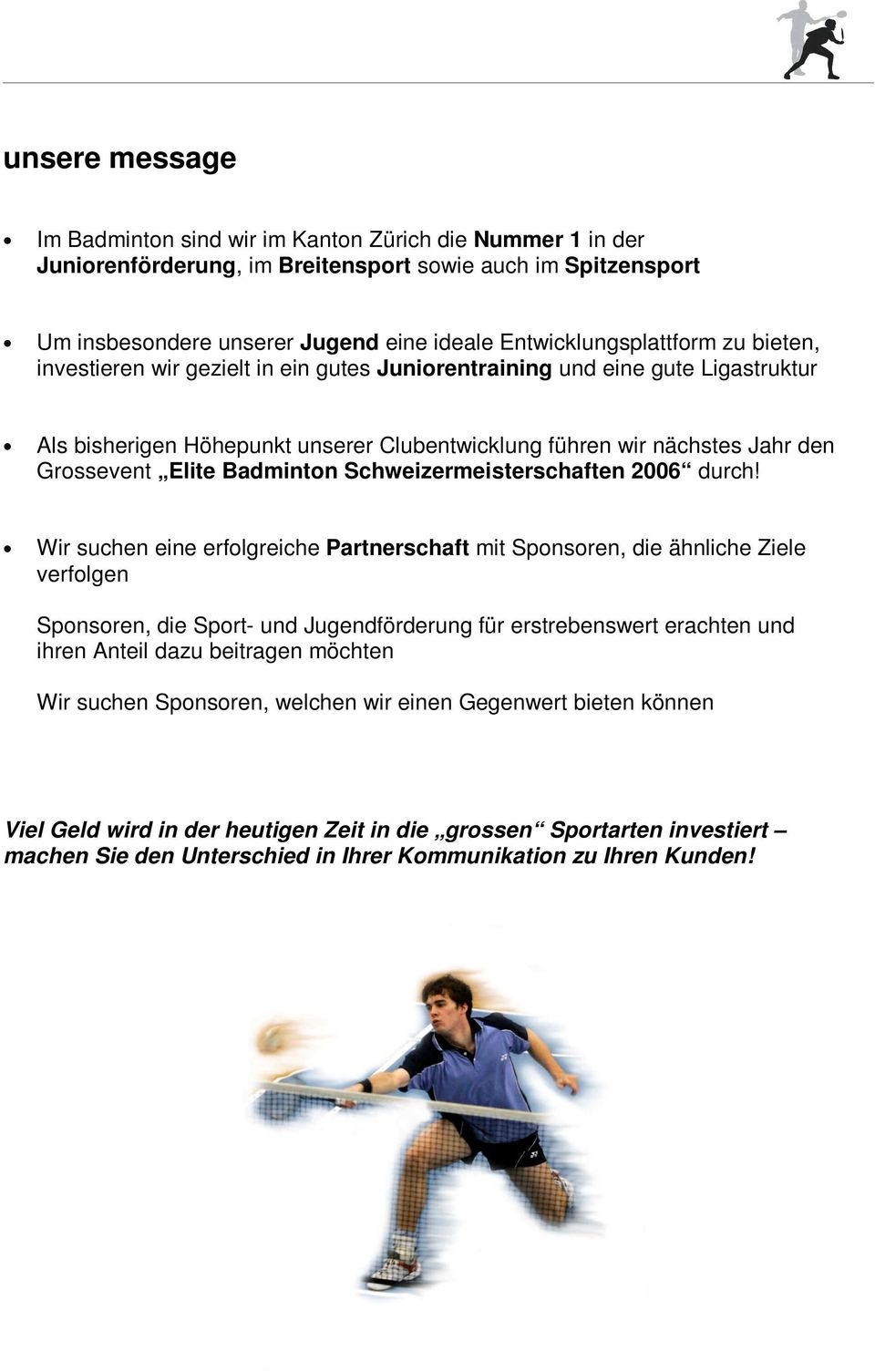 Grossevent Elite Badminton Schweizermeisterschaften 2006 durch!