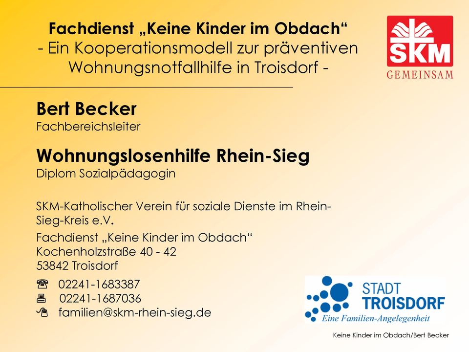 Verein für soziale Dienste im Rhein- Sieg-Kreis e.v.