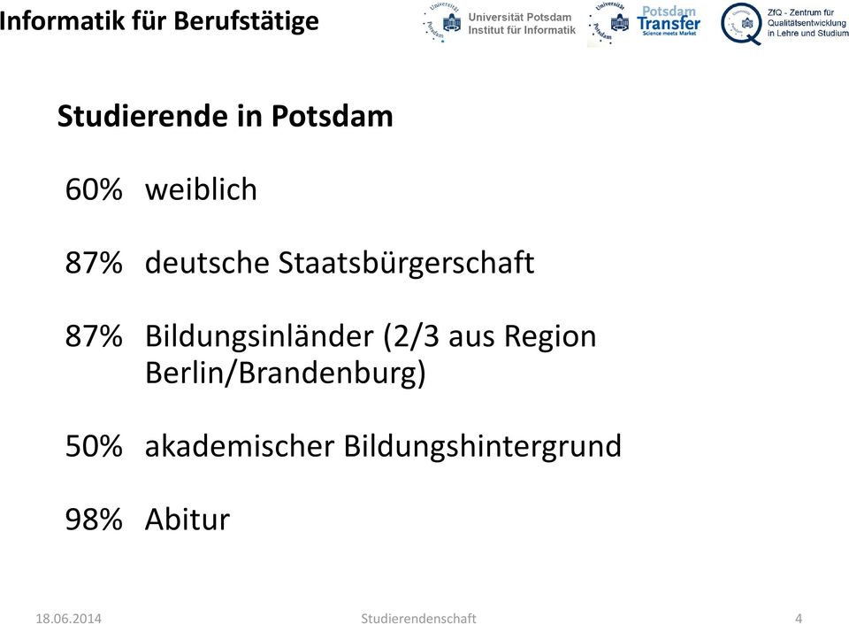Region Berlin/Brandenburg) 50% akademischer