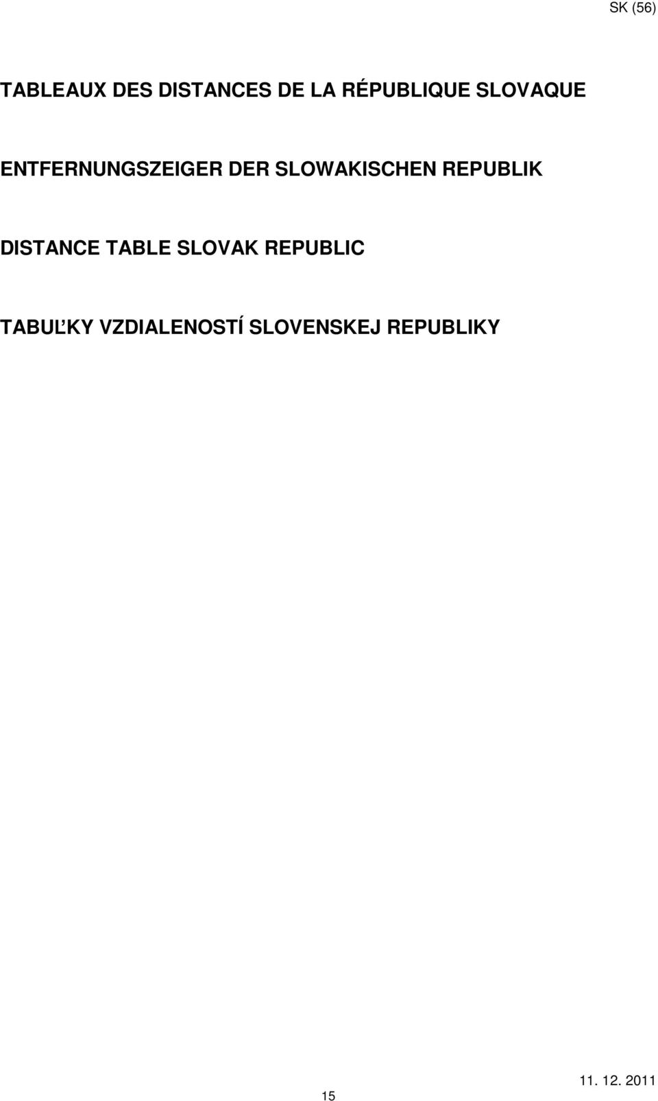 REPUBLIK DISTANCE TABLE SLOVAK REPUBLIC