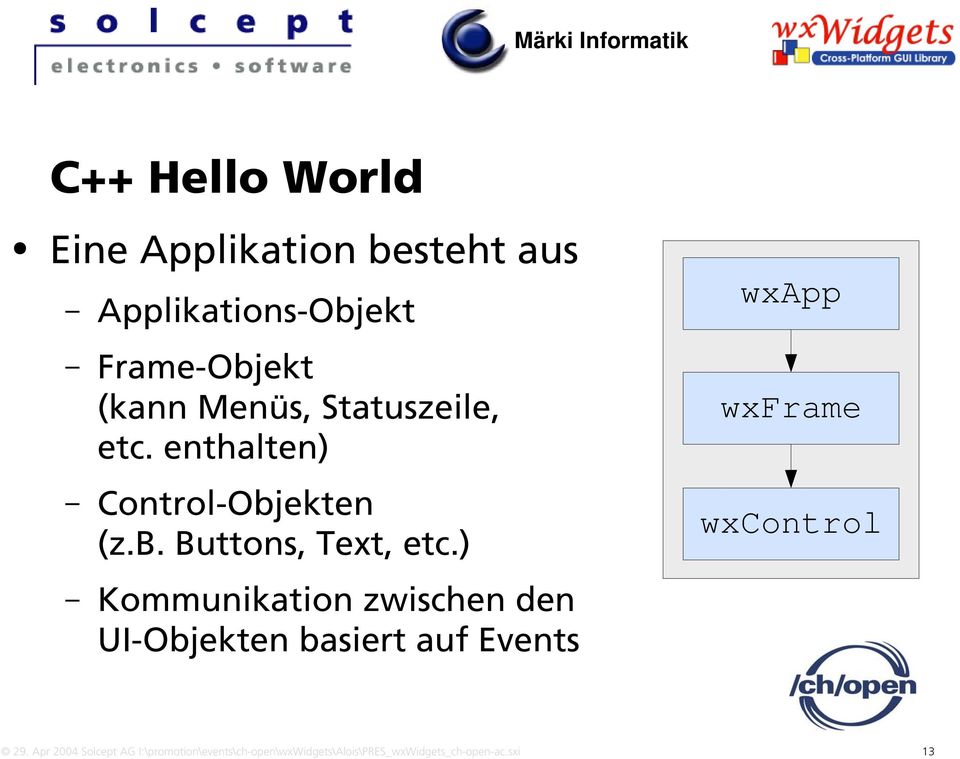 ) Kommunikation zwischen den UI-Objekten basiert auf Events wxapp wxframe wxcontrol 29.