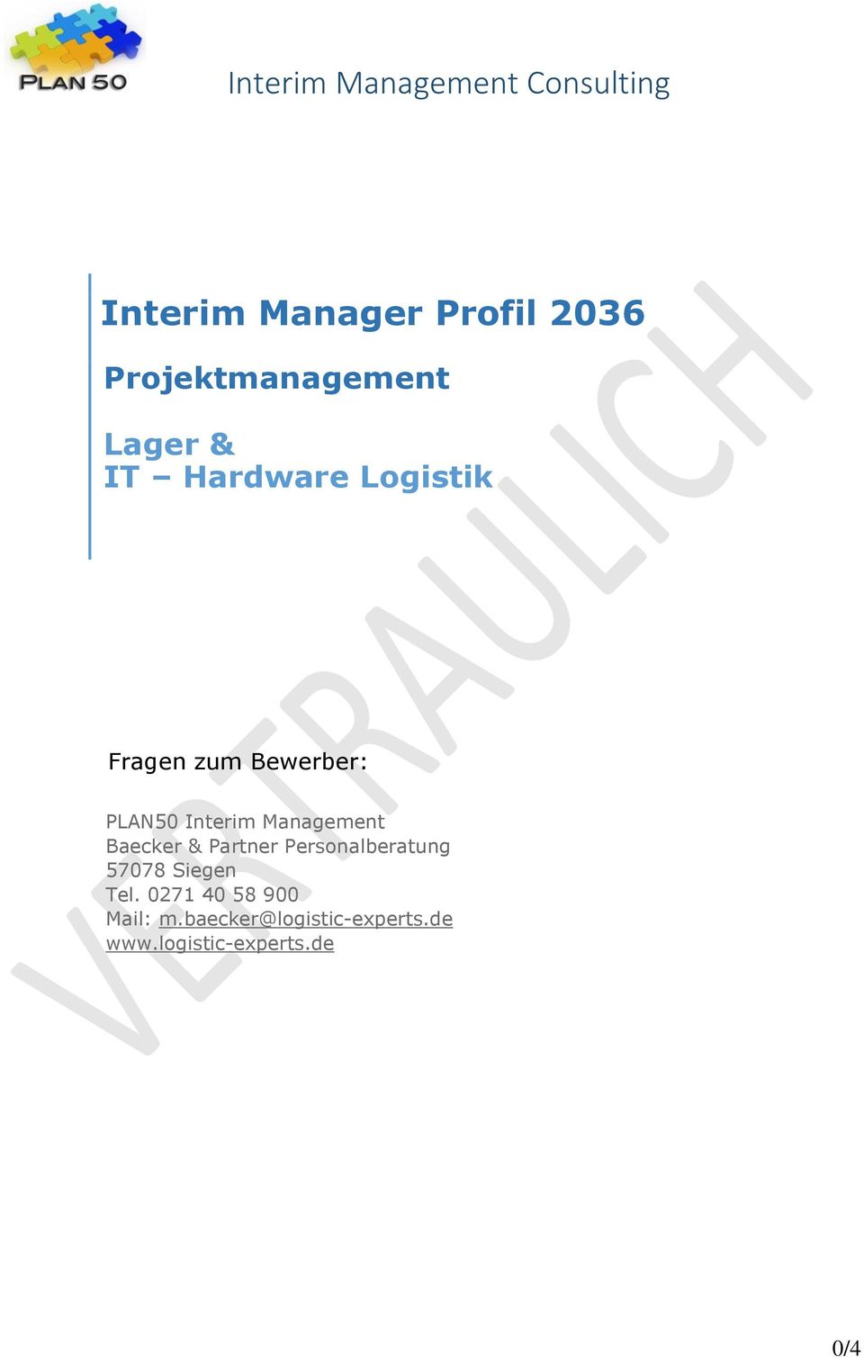 PLAN50 Interim Management Baecker & Partner Personalberatung 57078