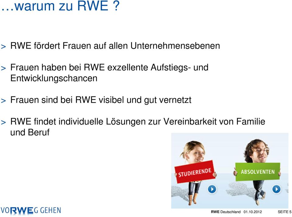 exzellente Aufstiegs- und Entwicklungschancen > Frauen sind bei RWE