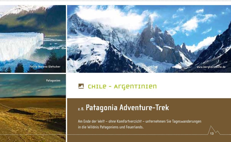 Patagonia Adventure-Trek Am Ende der Welt ohne