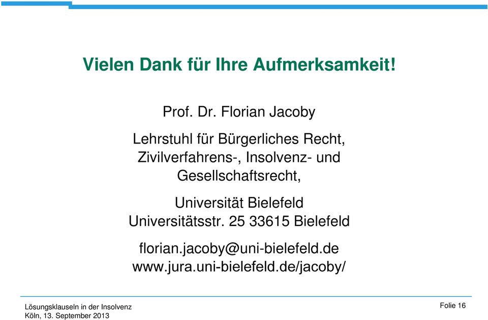 Insolvenz- und Gesellschaftsrecht, Universität Bielefeld