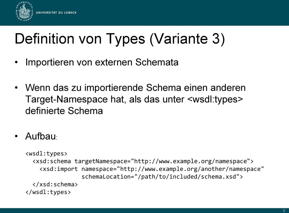 <xsd:schema targetnamespace="http://www.example.org/namespace"> <xsd:import namespace="http://www.