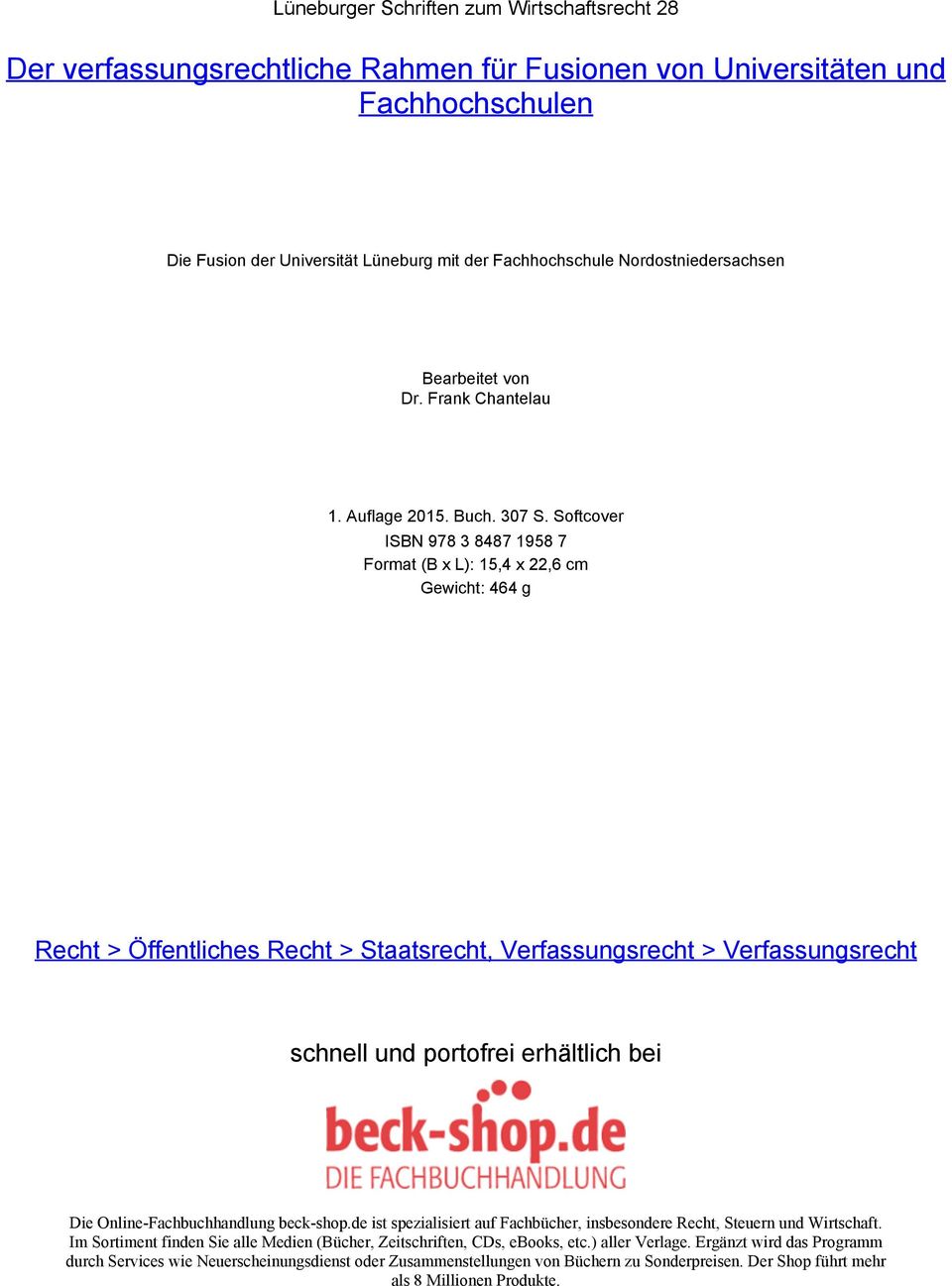 Softcover ISBN 978 3 8487 1958 7 Format (B x L): 15,4 x 22,6 cm Gewicht: 464 g Recht > Öffentliches Recht > Staatsrecht, Verfassungsrecht > Verfassungsrecht schnell und portofrei erhältlich bei Die