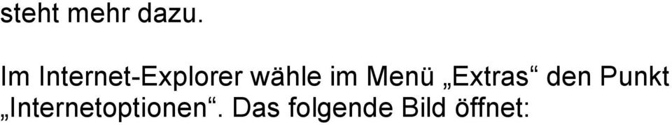 im Menü Extras den Punkt