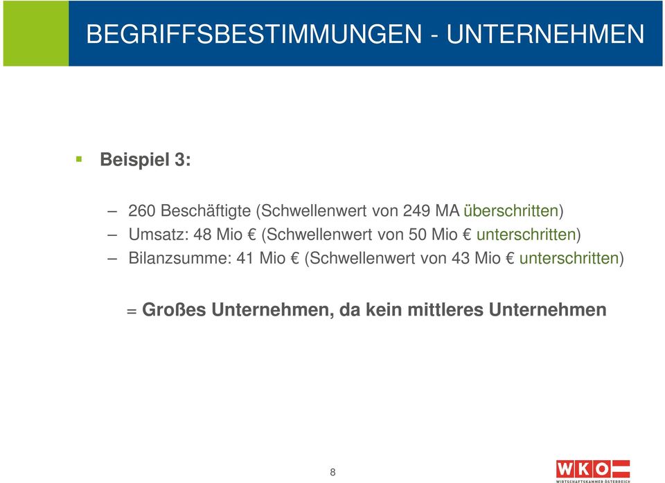 (Schwellenwert von 50 Mio unterschritten) Bilanzsumme: 41 Mio