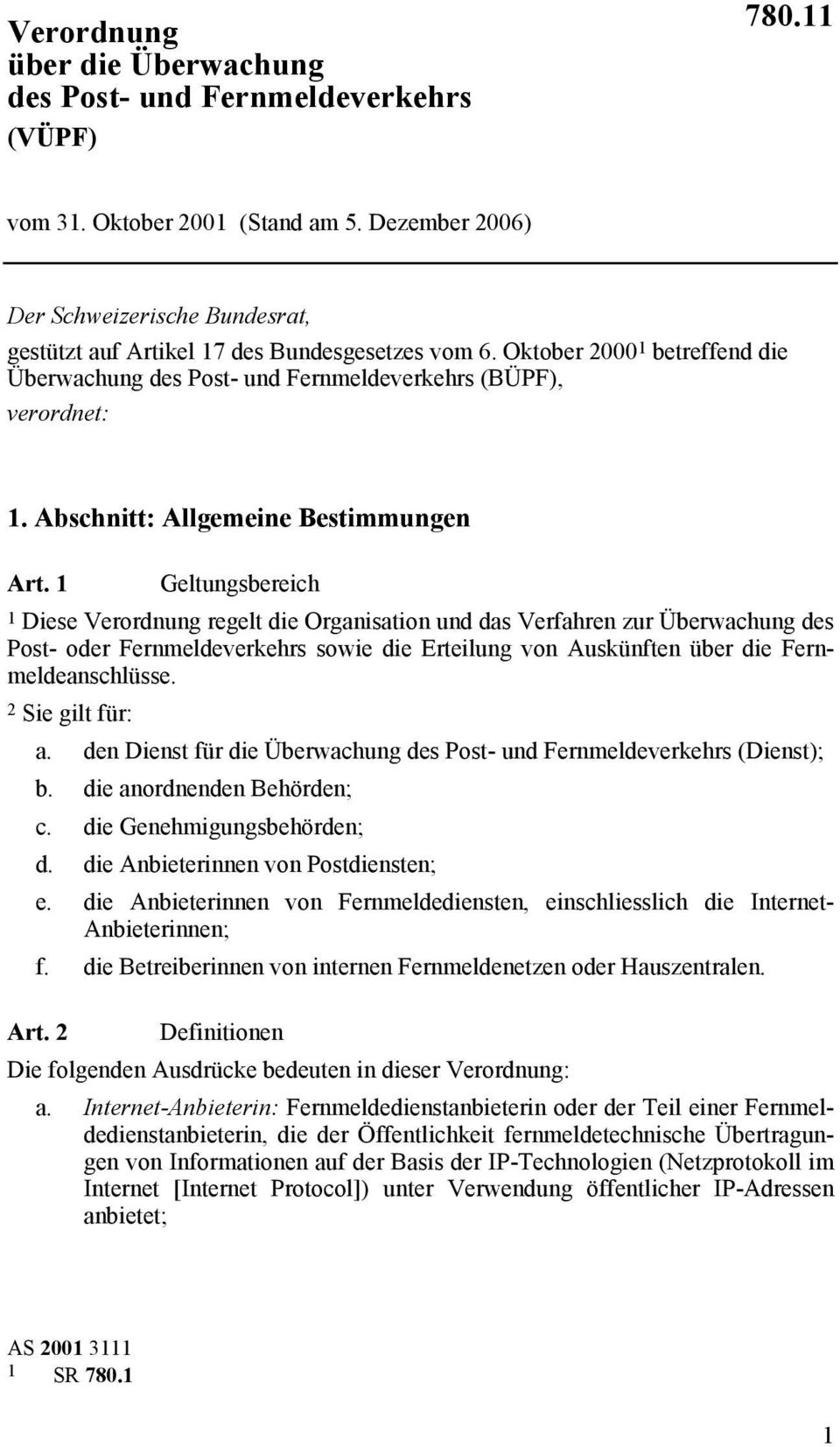 Abschnitt: Allgemeine Bestimmungen Art.