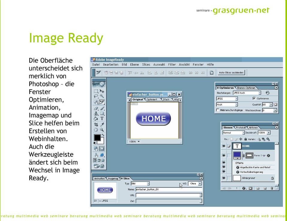 Imagemap und Slice helfen beim Erstellen von Webinhalten.