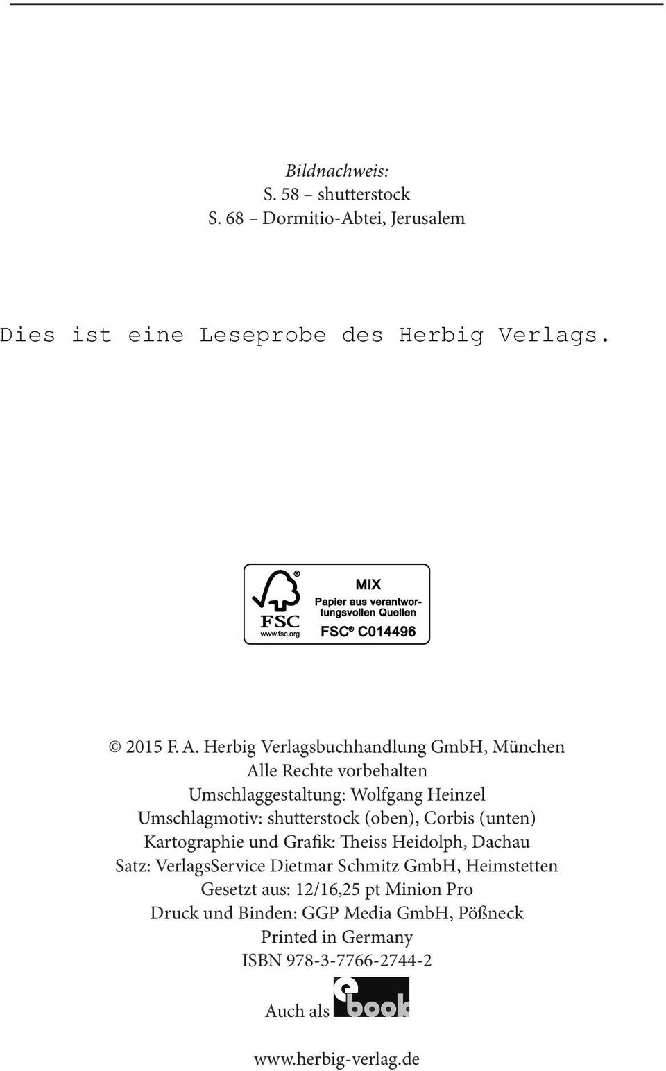 shutterstock (oben), Corbis (unten) Kartographie und Grafik: Theiss Heidolph, Dachau Satz: VerlagsService Dietmar