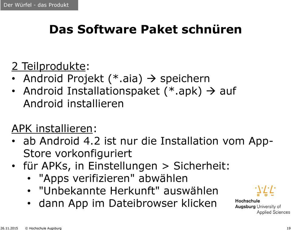 apk) auf Android installieren APK installieren: ab Android 4.
