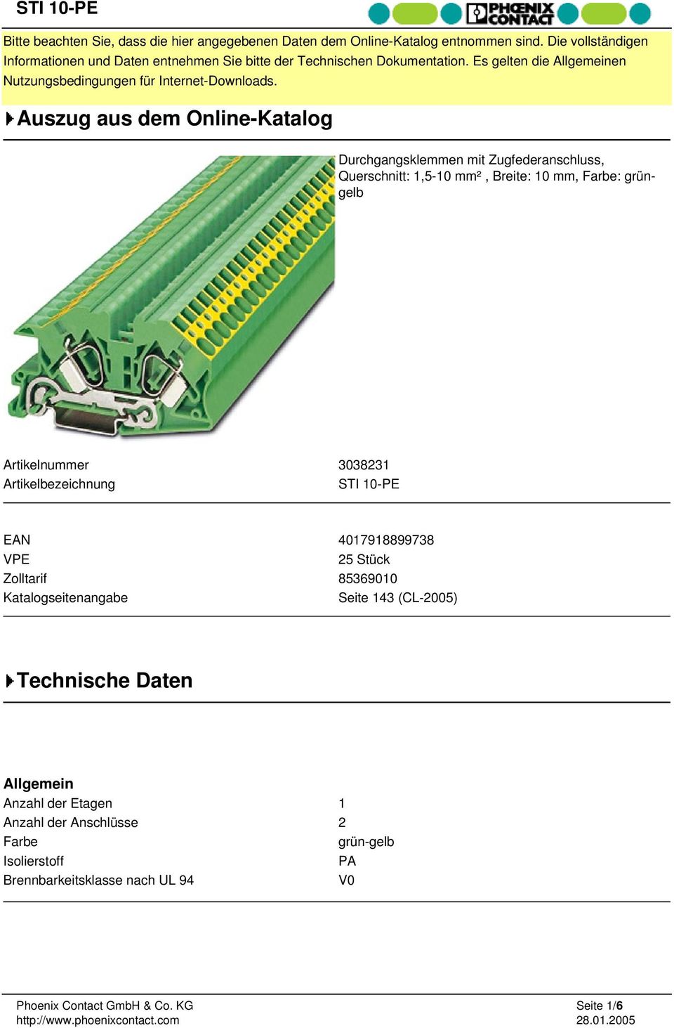 Auszug aus dem Online-Katalog Durchgangsklemmen mit Zugfederanschluss, Querschnitt: 1,5-10 mm², Breite: 10 mm, Farbe: grüngelb Artikelnummer 3038231