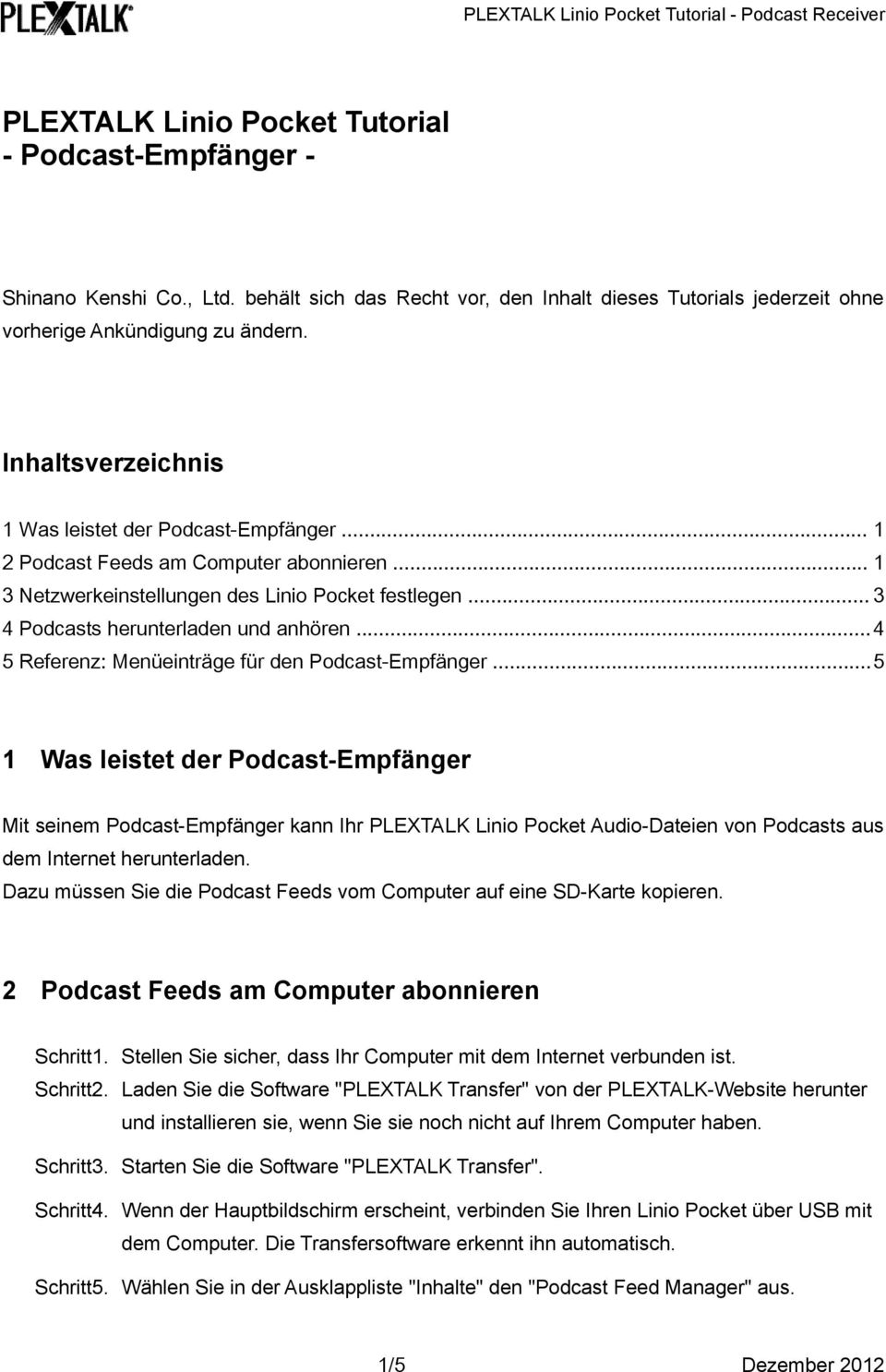 ..4 5 Referenz: Menu eintra ge fu r den Podcast-Empfa nger.