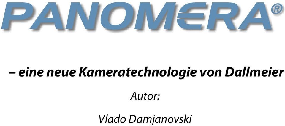 Panomera-Technologie von Dallmeier -